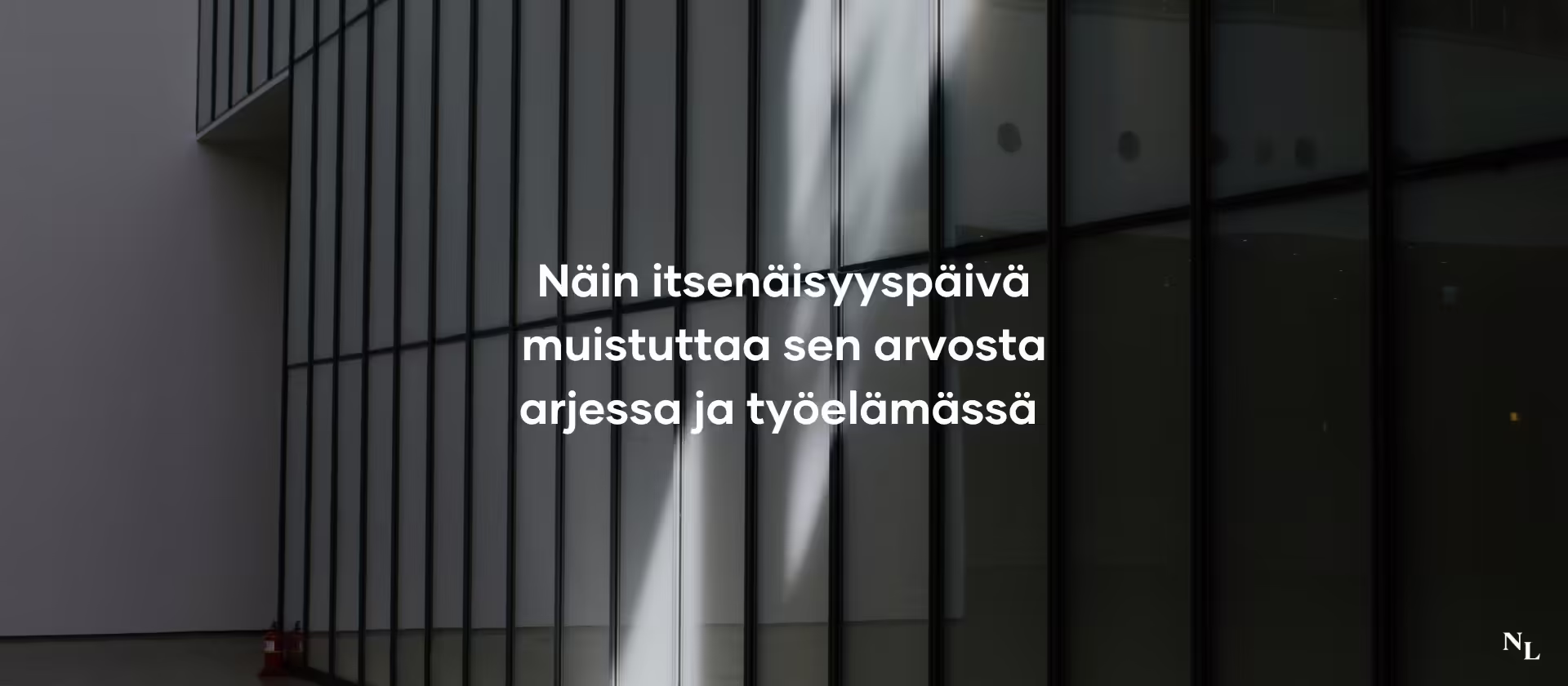 Näin itsenäisyyspäivä muistuttaa sen arvosta arjessa ja työelämässä