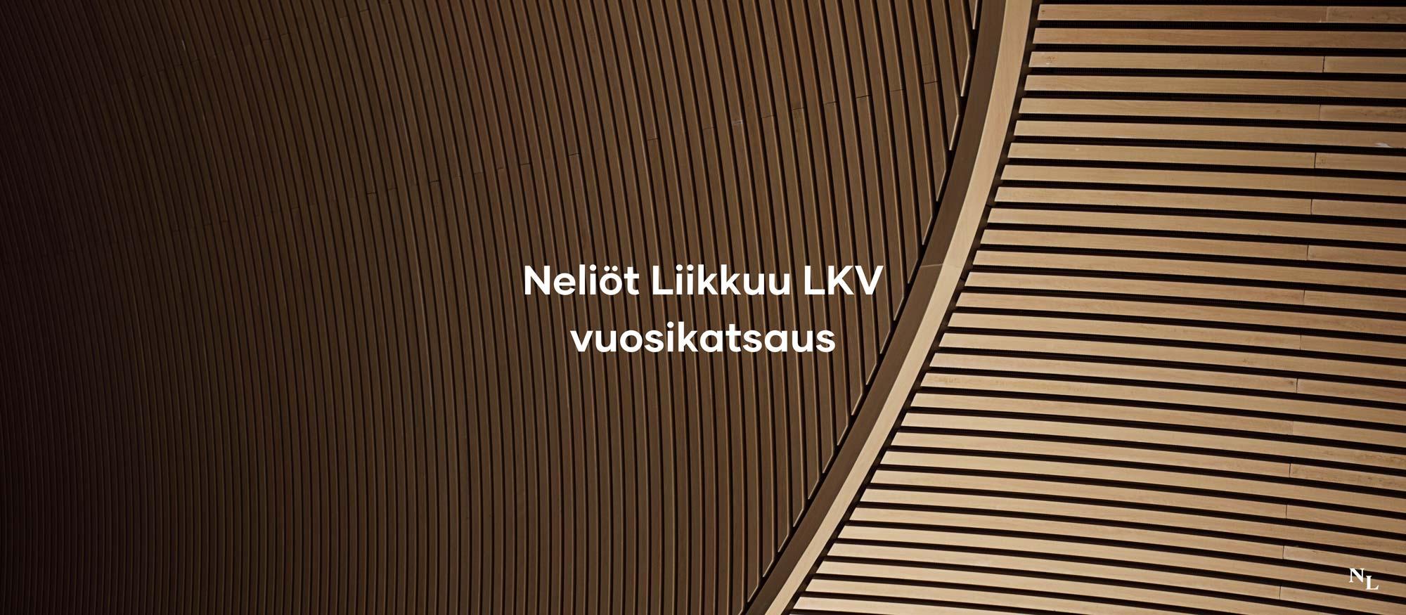 Neliöt Liikkuu LKV vuosikatsaus